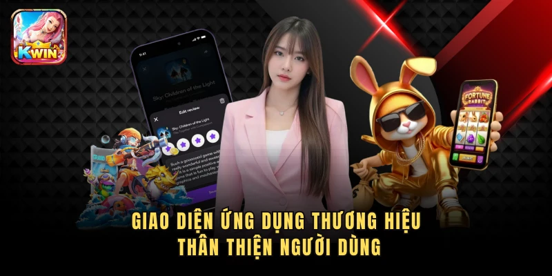 Giao diện ứng dụng thương hiệu thân thiện người dùng