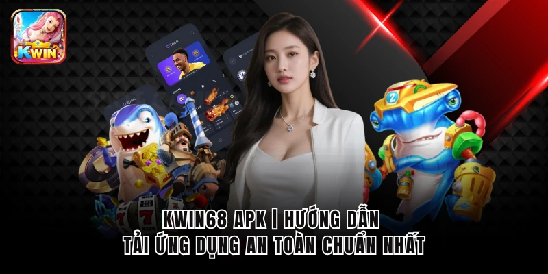 Kwin68 Apk
